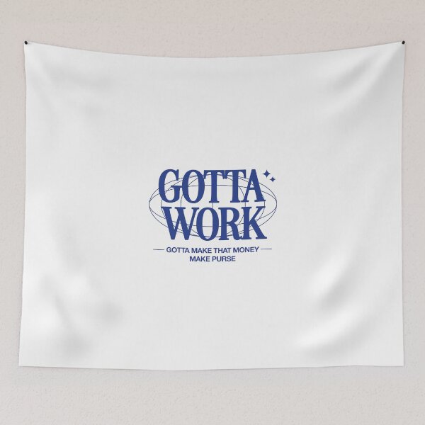 Item preview, gotta work gotta make that money make purse quote 2 designed and sold by stylesnspire.