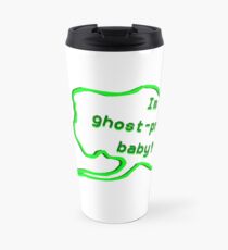 Ghost-Proof Travel Mug