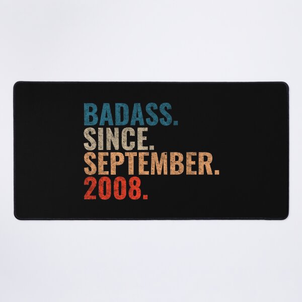 Item preview, Badass since September 2008 Vintage 2008 September birthday gift designed and sold by Teelogic.