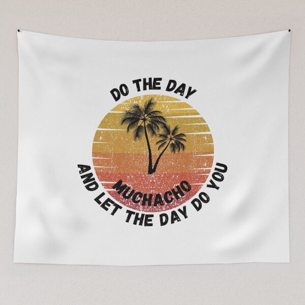Item preview, Do the Day and Let the Day Do You designed and sold by jrbdesigns.
