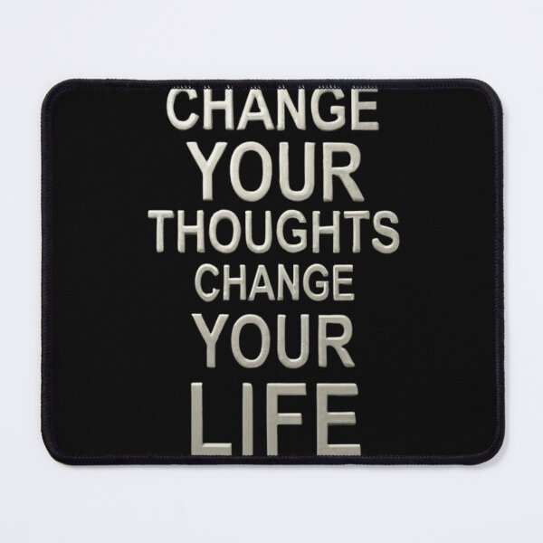 Item preview, Change your thoughts, change your life, Stone Typography designed and sold by OLIHESSEL.