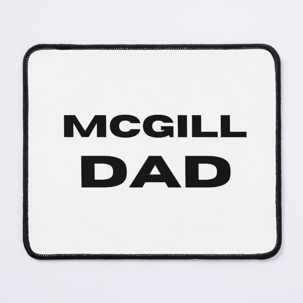 Item preview, McGill Dad  designed and sold by HadleyCruz.