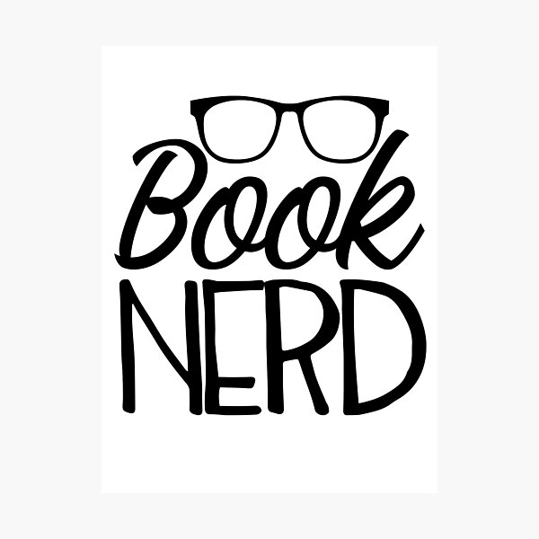 Book Nerd Photographic Print
