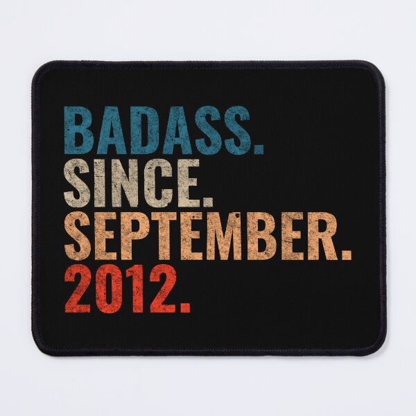 Item preview, Badass since September 2012 Vintage 2012 September birthday gift designed and sold by Teelogic.
