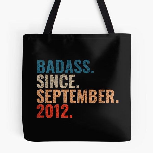 Item preview, Badass since September 2012 Vintage 2012 September birthday gift designed and sold by Teelogic.