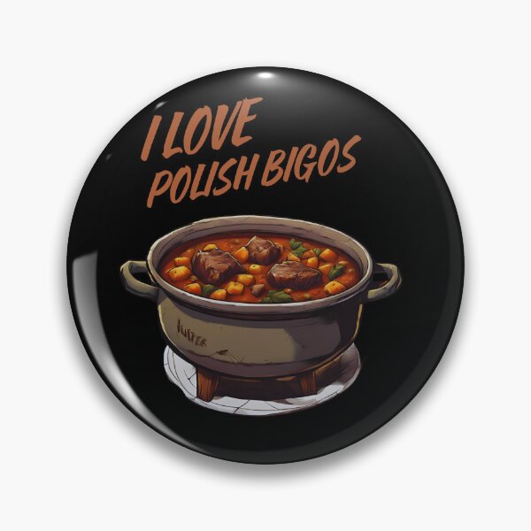 Item preview, FUNNY GIFTS I LOVE POLISH BIGOS, FUNNY DESIGN POLISH FOOD designed and sold by KiziaMizia94.