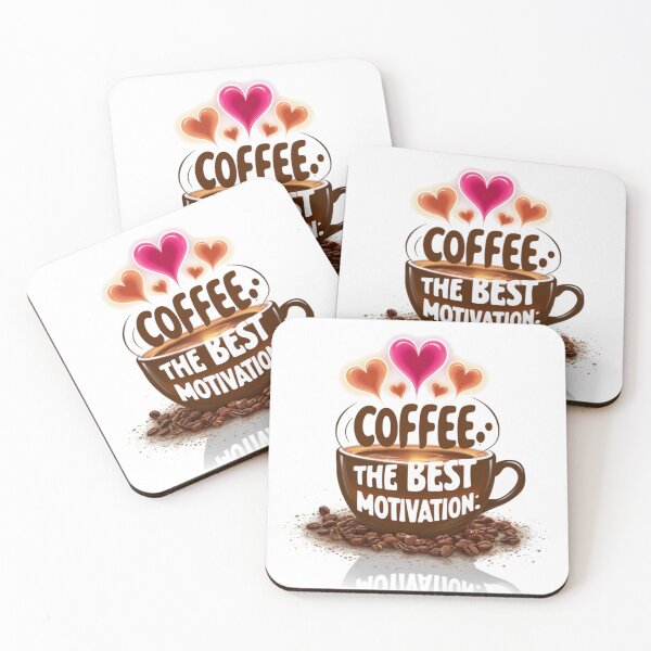 Item preview, Coffee: The Best Motivation designed and sold by BestBest2023.