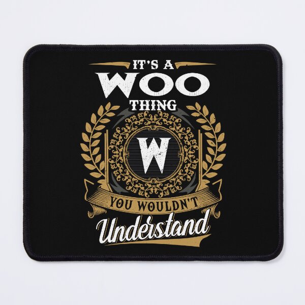 Item preview, It Is A Woo Thing You Wouldnt Understand  designed and sold by Huck-me.