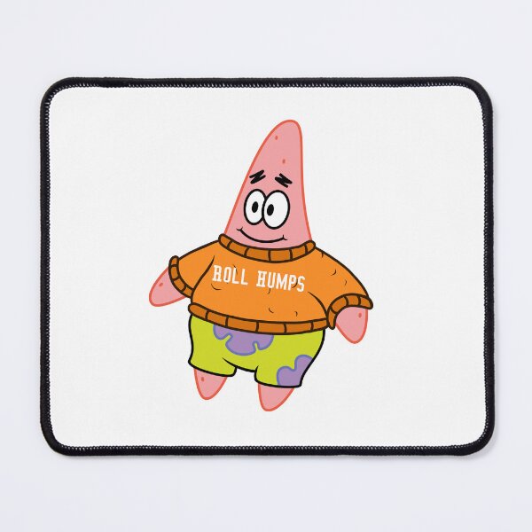 Item preview, Roll Humps Patrick designed and sold by morgankeiky.