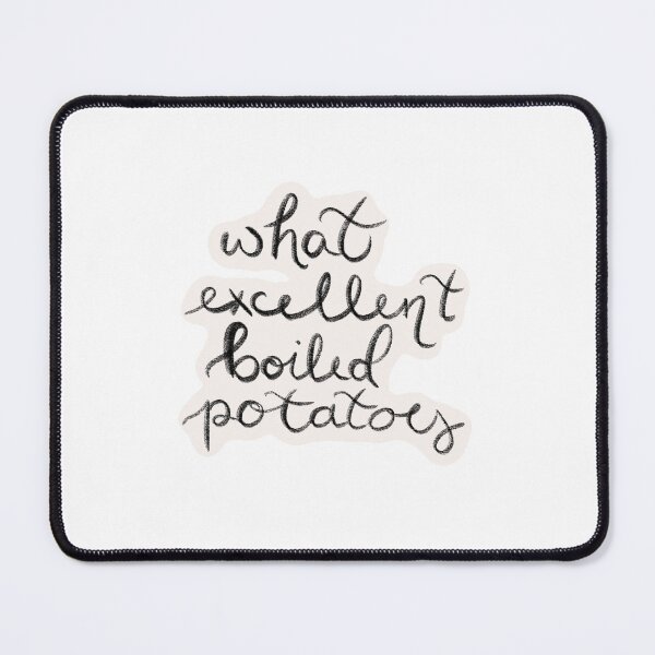 Item preview, What Excellent Boiled Potatoes designed and sold by plusitpress.