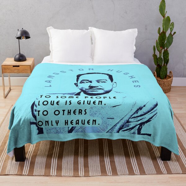 Item preview, Langston Hughes quote: To some people Love is given, To others Only heaven. designed and sold by artbleed.