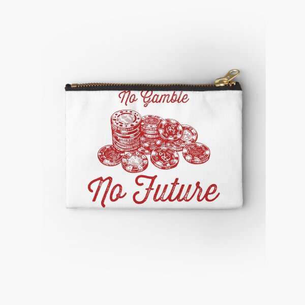 Item preview, No Gamble No Future  designed and sold by fullrangepoker.