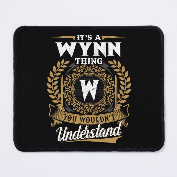 Item preview, It Is A Wynn Thing You Wouldnt Understand designed and sold by Huck-me.