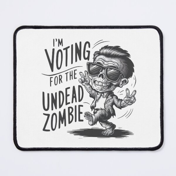 Item preview, Im Voting For The Undead Zombie designed and sold by Krieghorn.