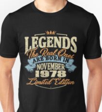 Legends the real ones are born in november 1978 Slim Fit T-Shirt