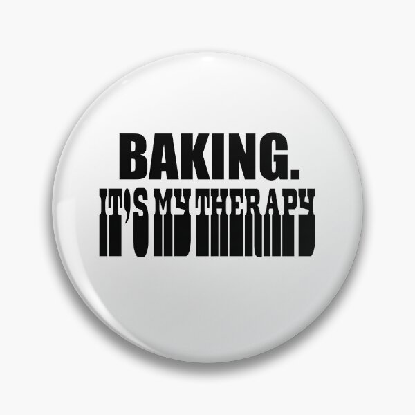 Item preview, "BAKING. It's my therapy" inscription designed and sold by ChesssesShop.