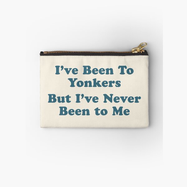 Item preview, Ive Been to Yonkers designed and sold by UnclePickle.