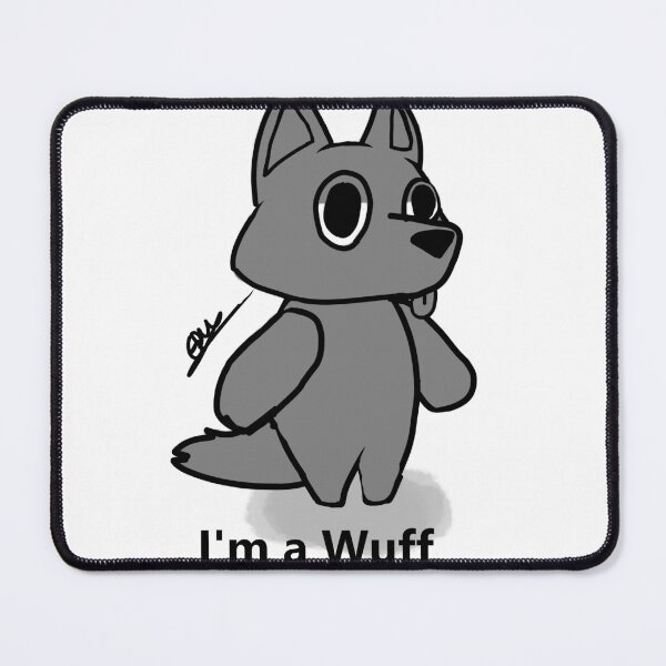 Item preview, I'm a Wuff designed and sold by GarDaWolfStudio.