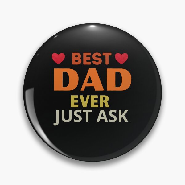 Item preview, Best dad ever just ask designed and sold by Soufyan06.