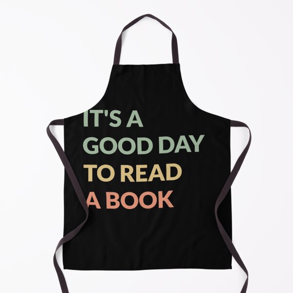 Item preview, Its A Good Day To Read A Book - Book Lover designed and sold by VinsendDraconi.