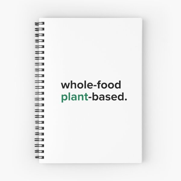 Item preview, Whole-Food Plant-Based • The Classic Collection designed and sold by ChooseMorePlnts.