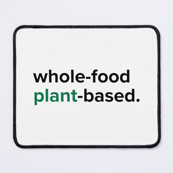 Item preview, Whole-Food Plant-Based • The Classic Collection designed and sold by ChooseMorePlnts.