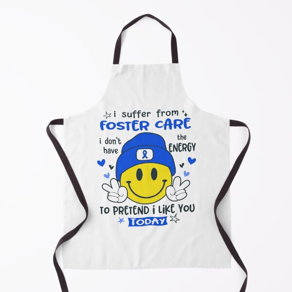 Item preview, I suffer from Foster Care i do not have the ENERGY to pretend i like you TODAY designed and sold by KatMercerr.