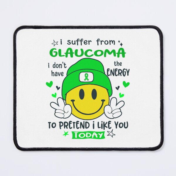 Item preview, I suffer from Glaucoma i do not have the ENERGY to pretend i like you TODAY designed and sold by KatMercerr.