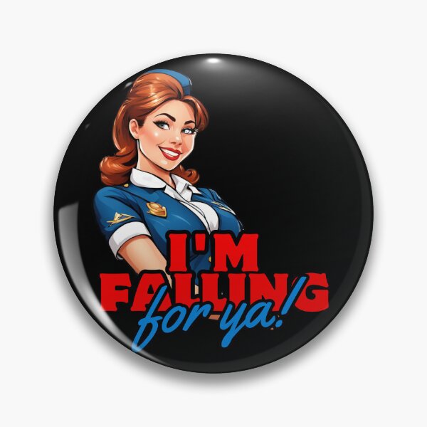 Item preview, I'm falling for you. Stewardess at Work designed and sold by Aquillashop.
