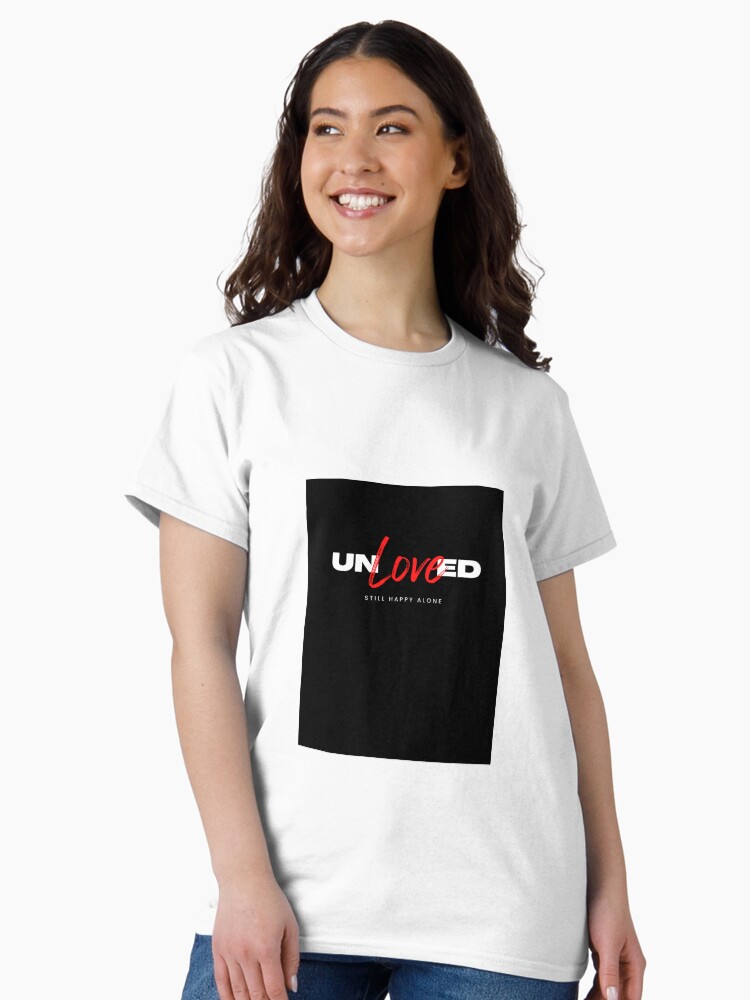 Thumbnail 1 of 7, Classic T-Shirt, Unloved by Jiggs fashion designed and sold by JiggsFashion.
