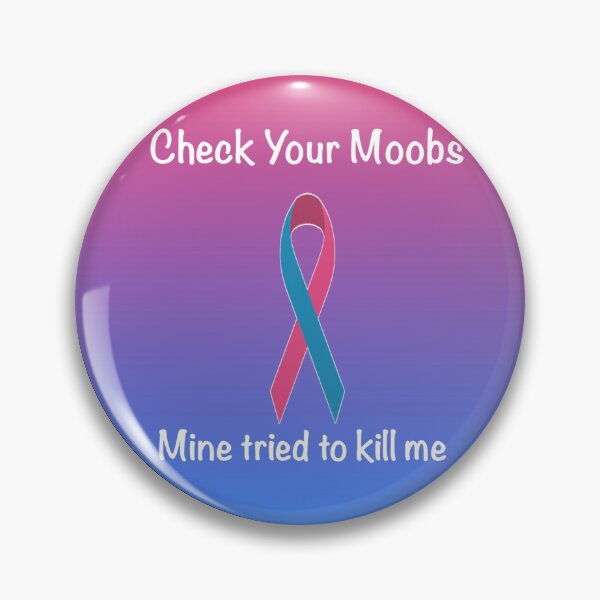 Item preview, Male breast cancer- check your moobs  designed and sold by ARs-designs.