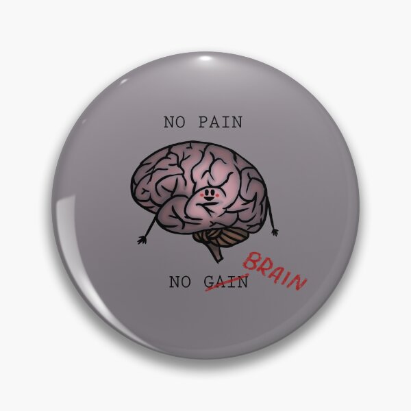 Item preview, No Pain, No Brain (Cute vers.) designed and sold by onefredband.