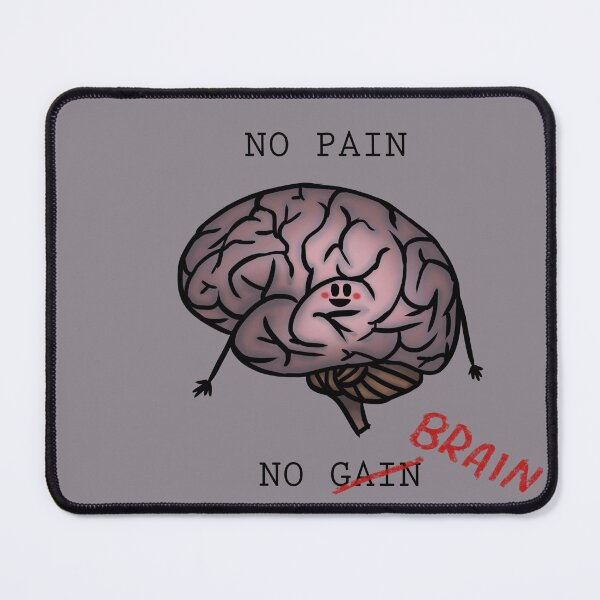 Item preview, No Pain, No Brain (Cute vers.) designed and sold by onefredband.