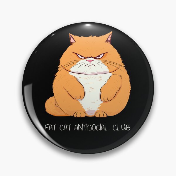 Item preview, Fat Cat Antisocial Club designed and sold by claudiatoman.
