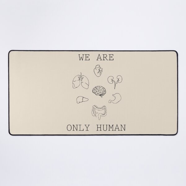 Item preview, We Are Only Human designed and sold by onefredband.