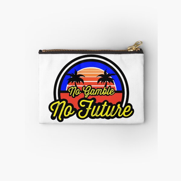 Item preview, No Gamble No Future - Sunset designed and sold by fullrangepoker.