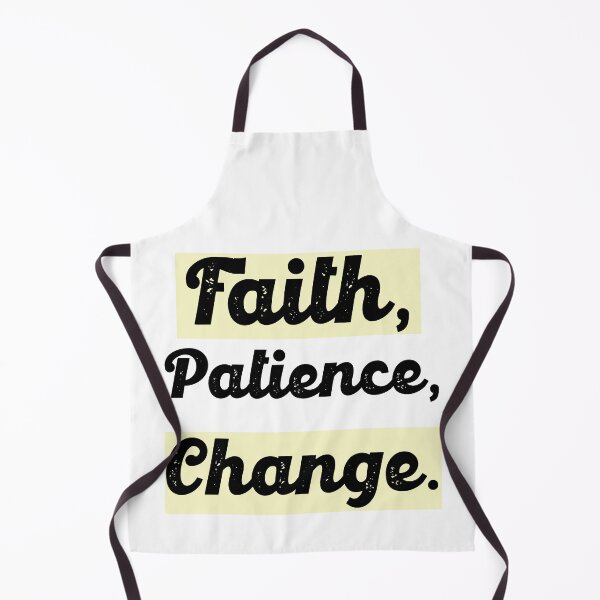 Item preview, "Faith, patience, change." designed and sold by Mahmoud Salah.