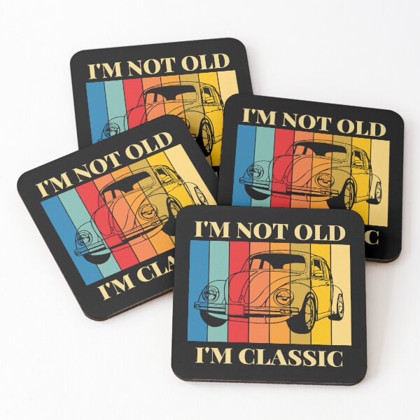 Item preview, I'm not old, I'm classic designed and sold by OCNau.