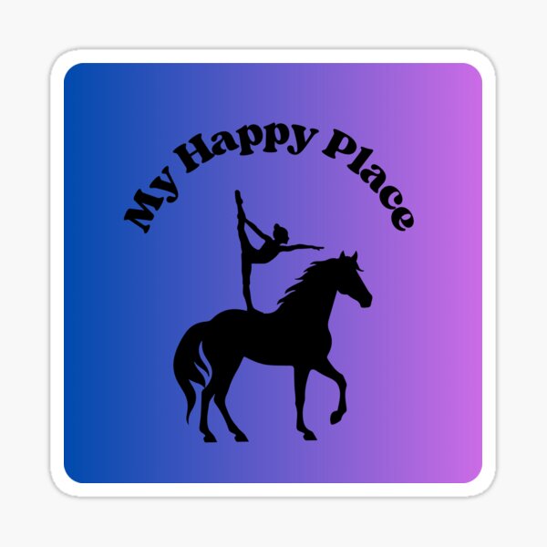 Item preview, Equestrian Vaulting - My Happy Place designed and sold by ClassesCurious.