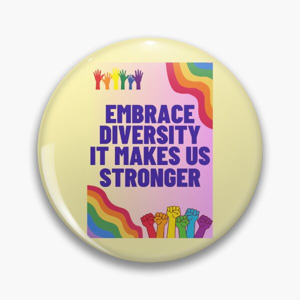 Item preview, Pride | Embrace Diversity, It Makes Us Stronger designed and sold by DJ-Portable.