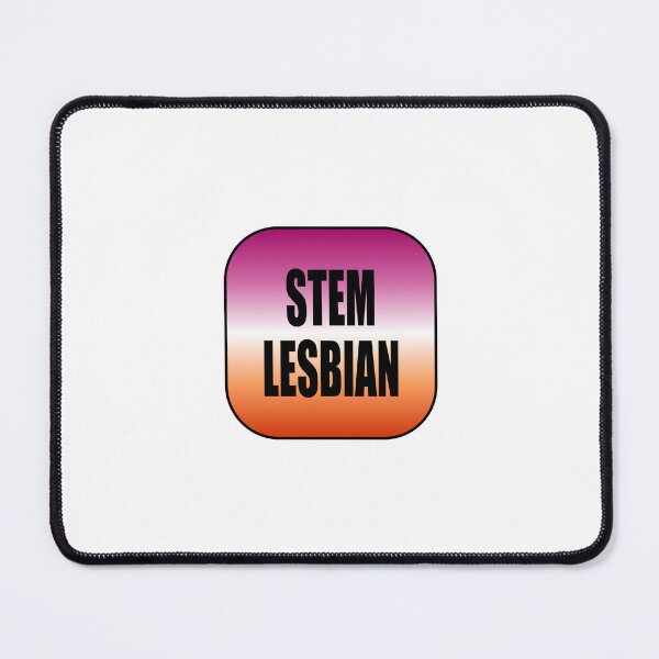 Item preview, STEM Lesbian Science designed and sold by Inspirationmotivation.