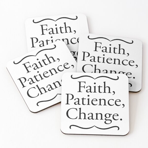 Item preview, Faith, patience, change. designed and sold by Mahmoud Salah.