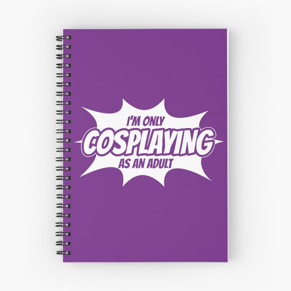 Item preview, Sólo estoy haciendo cosplay como adulto designed and sold by FairyNerdy.