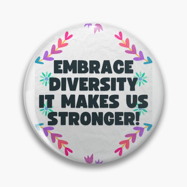 Item preview, Pride | Embrace Diversity, It Makes Us Stronger designed and sold by DJ-Portable.
