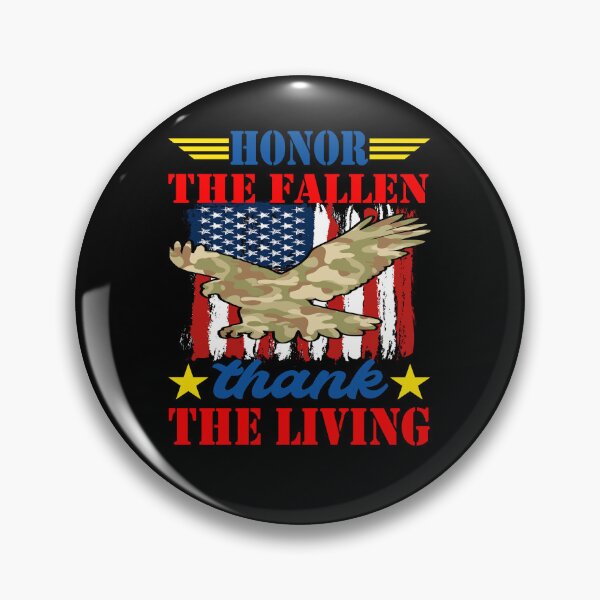 Item preview, Honor The Fallen Thank The Living Memorial Day Patriotic designed and sold by BOUCHERIT amine.