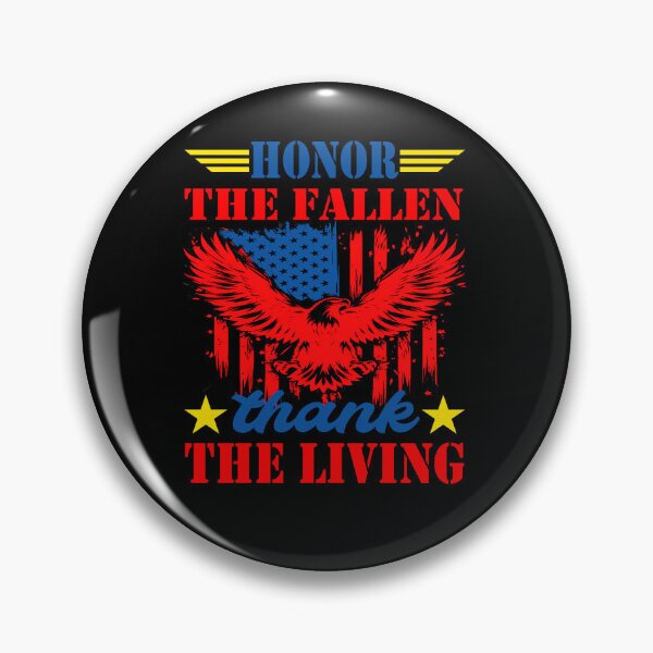 Item preview, Honor The Fallen Thank The Living Memorial Day Patriotic designed and sold by BOUCHERIT amine.