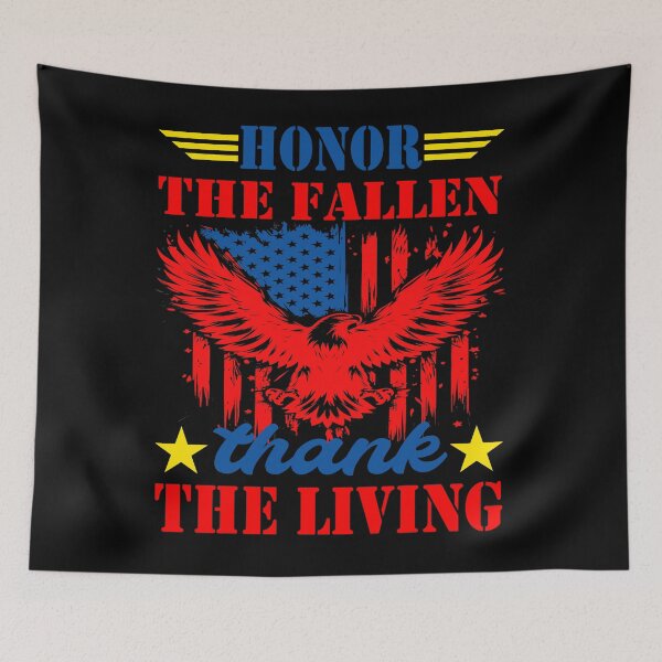 Item preview, Honor The Fallen Thank The Living Memorial Day Patriotic designed and sold by BOUCHERIT amine.