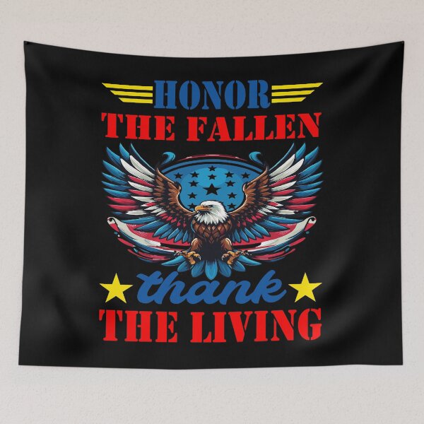 Item preview, Honor The Fallen Thank The Living Memorial Day Patriotic designed and sold by BOUCHERIT amine.