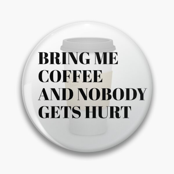 Item preview, Bring Me Coffee designed and sold by ArtShare.