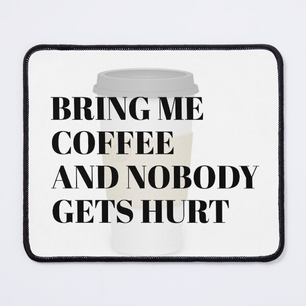 Item preview, Bring Me Coffee designed and sold by ArtShare.